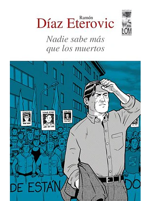 Nadie Sabe Mas Que Los Muertos