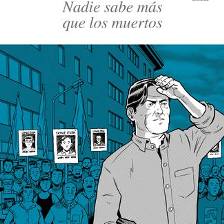 Nadie Sabe Mas Que Los Muertos 1
