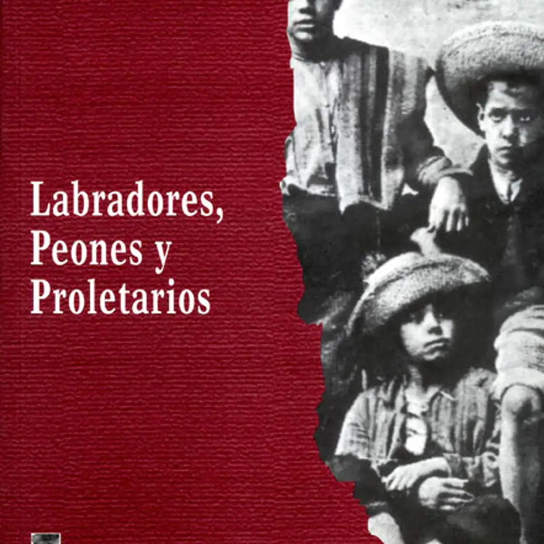 Labradores Peones Y Proletarios 1