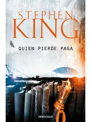Quien Pierde Paga (Trilogia Bill Hodges 2)