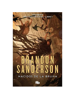Nacidos De La Bruma - Mistborn. Nacidos De La Bruma 1 (Era 1)