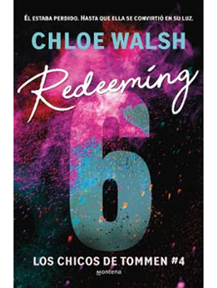 Redeeming 6 (Los Chicos De Tommen 4)