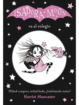 Isadora Moon 1 - Va Al Colegio