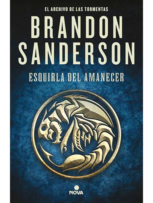 Esquirla Del Amanecer - El Archivo De Las Tormentas 4