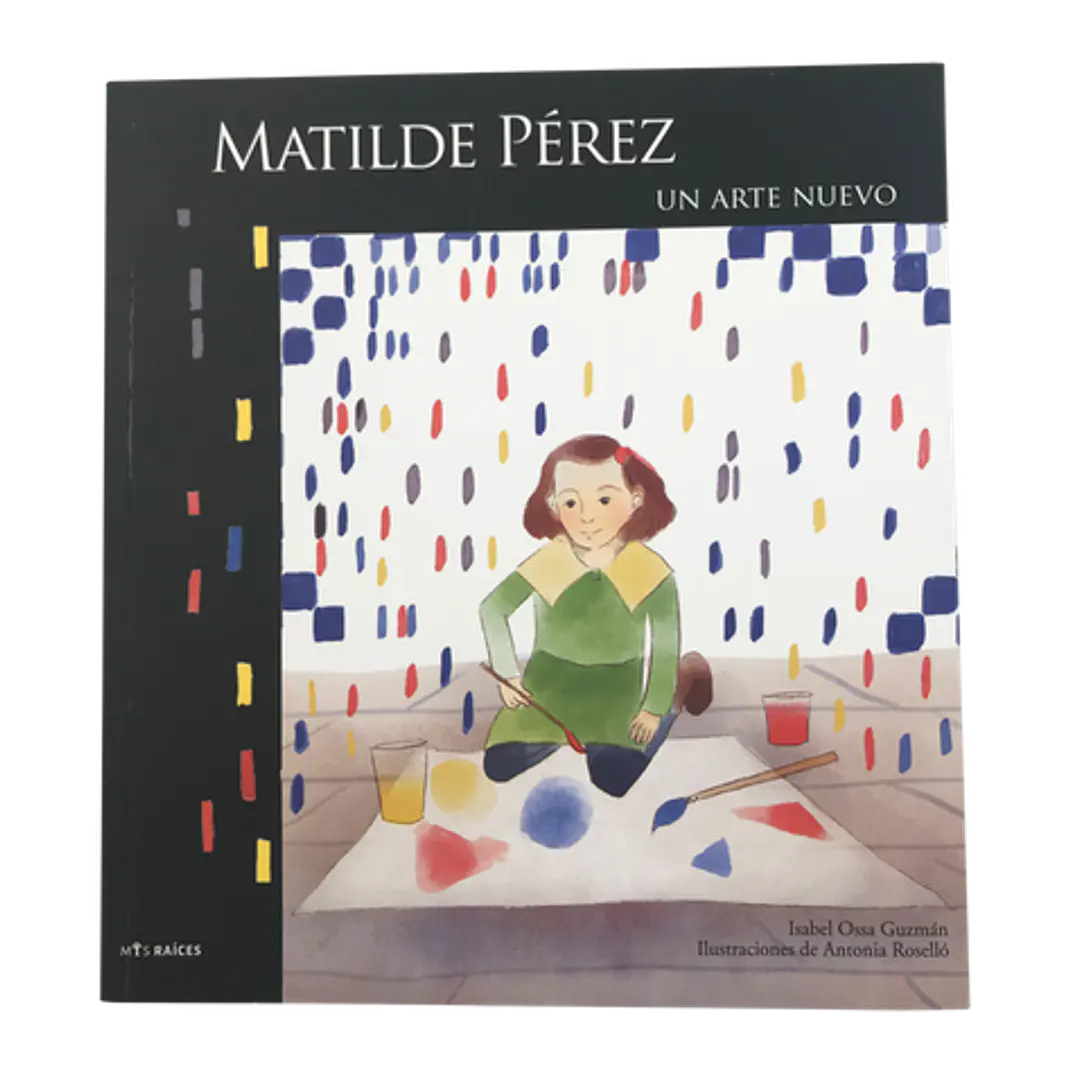 Matilde Perez Un Arte Nuevo 1