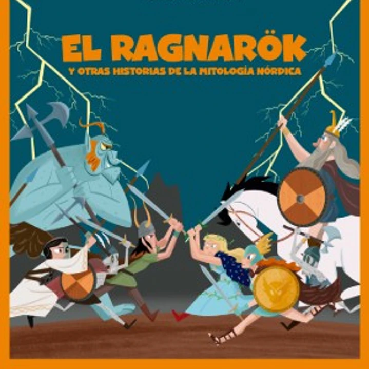 El Ragnarok Y Otras Historias De La Mitologia Nordica 1