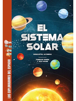 Exploradores Del Espacio El Sistema Solar