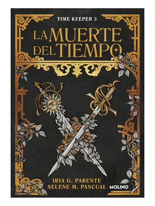 La Muerte Del Tiempo (Time Keeper 3)