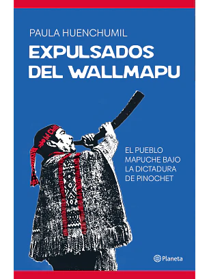 Expulsados Del Wallmapu