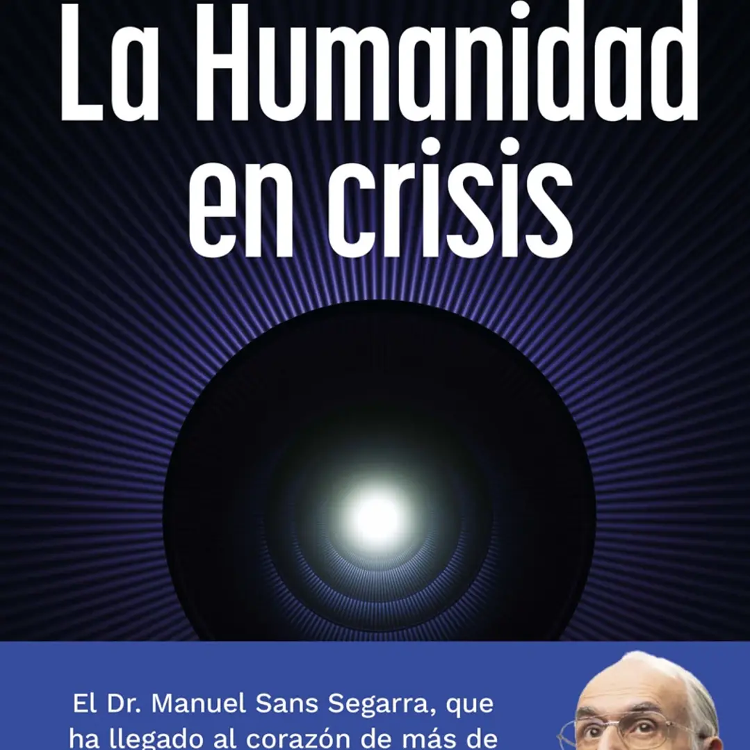 La Humanidad En Crisis 1
