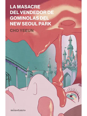 La Masacre Del Vendedor De Gominolas Del New Seoul