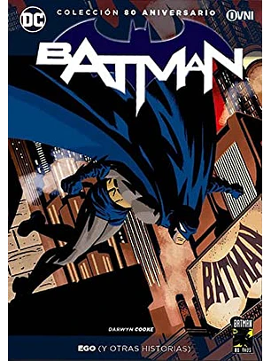 Batman - Ego Y Otras Historias (Coleccion 80 Aniversario)