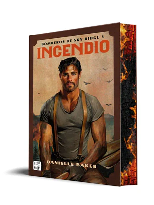 Incendio (Bomberos De Sky Ridge 3) - Cantos Pintados