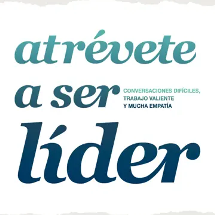 Atrevete A Ser Líder 1