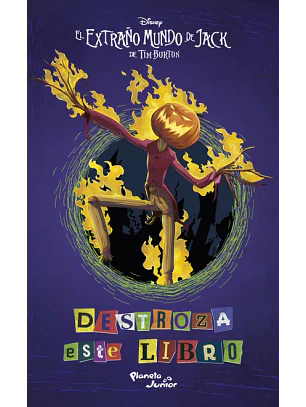 El Extraño Mundo De Jack. Destroza Este Libro