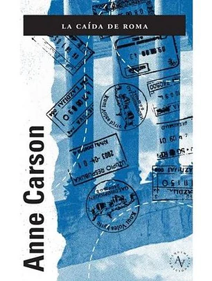 La Caida De Roma (Premio Nobel De Literatura 2026)