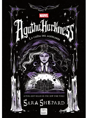 Agatha Harkness. La Caída Del Aquelarre