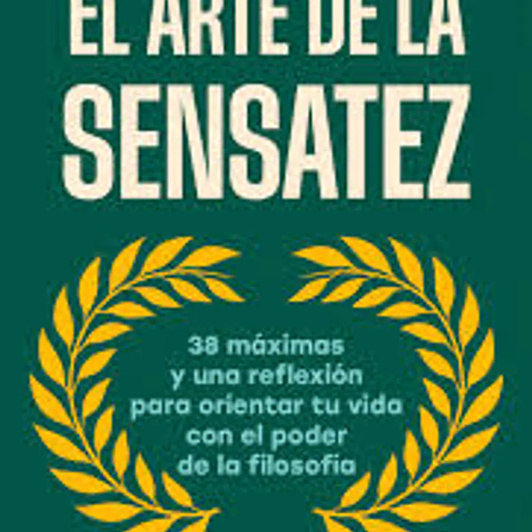 El Arte De La Sensatez 1