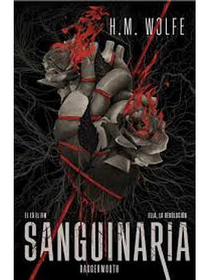 Sanguinaria (El Corazón 1)