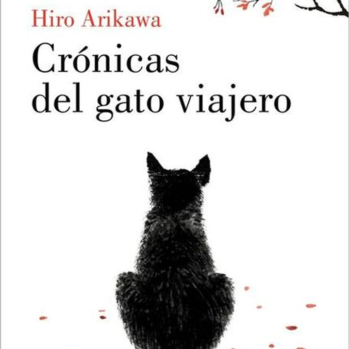 Crónicas Del Gato Viajero 1