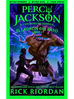 El Ladrón Del Rayo (Percy Jackson Y Los Dioses Del Olimpo 1)