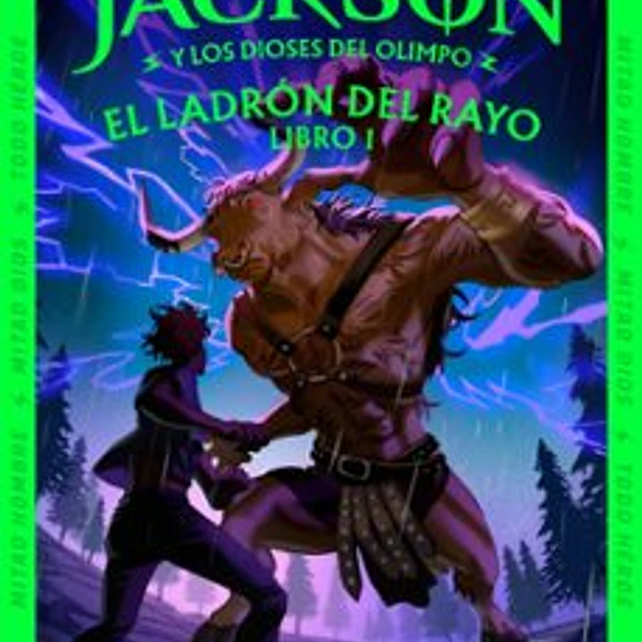 El Ladrón Del Rayo (Percy Jackson Y Los Dioses Del Olimpo 1) 1