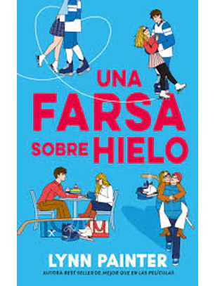 Una Farsa Sobre Hielo