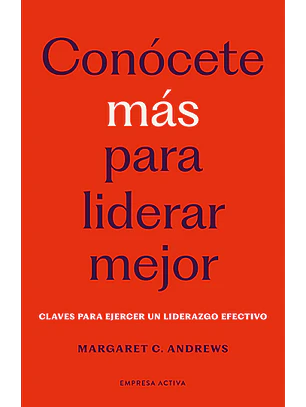 Conocete Mas Para Liderar Mejor