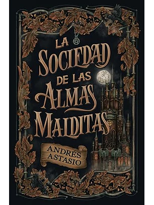 La Sociedad De Las Almas Malditas