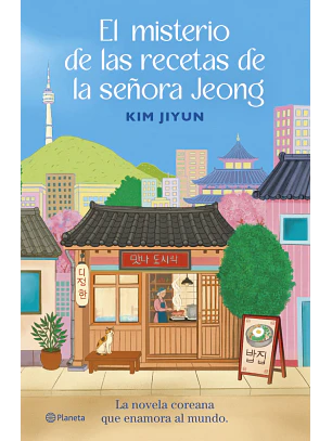 El Misterio De Las Recetas De La Señora Jeong