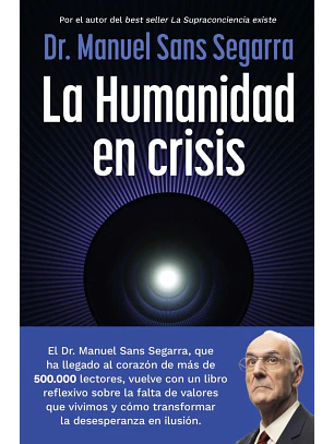 La Humanidad En Crisis