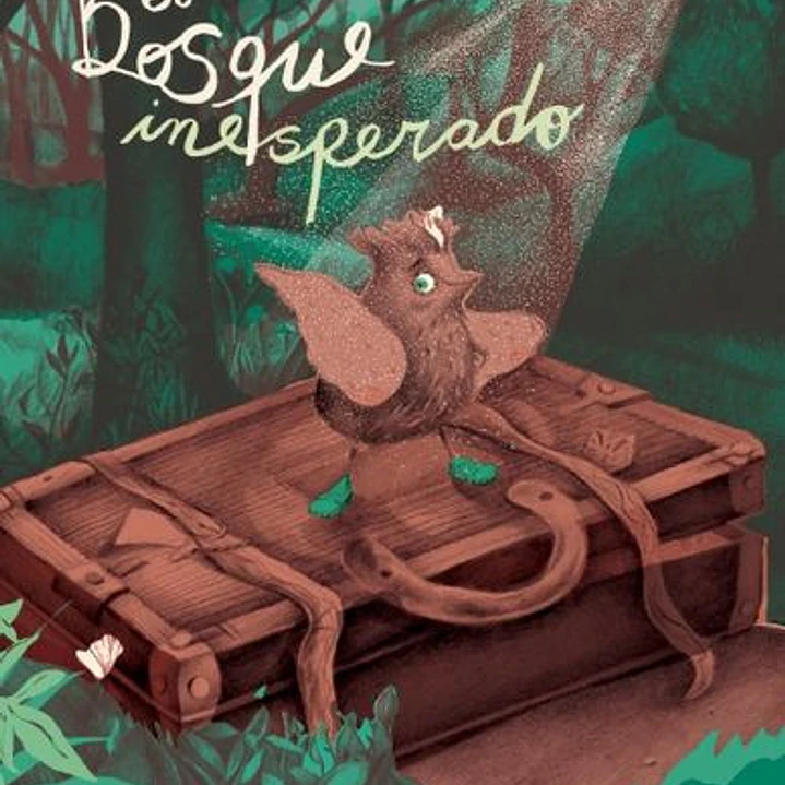 El Bosque Inesperado  
	Libro Nuevo 1