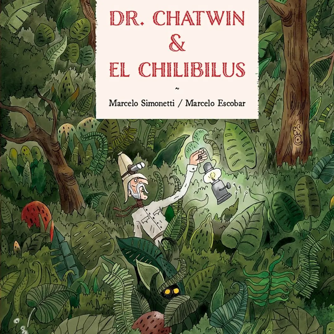 Dr Chatwin Y El Chilibilus 1