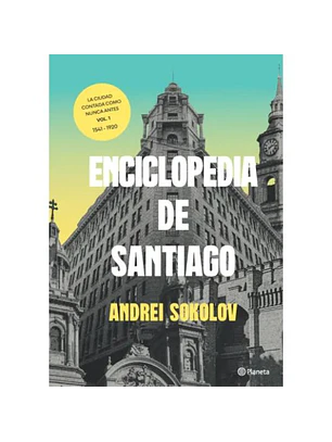 Enciclopedia De Santiago Vol.1