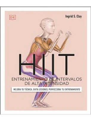 Hiit: Entrenamiento De Intervalos De Alta Intensidad