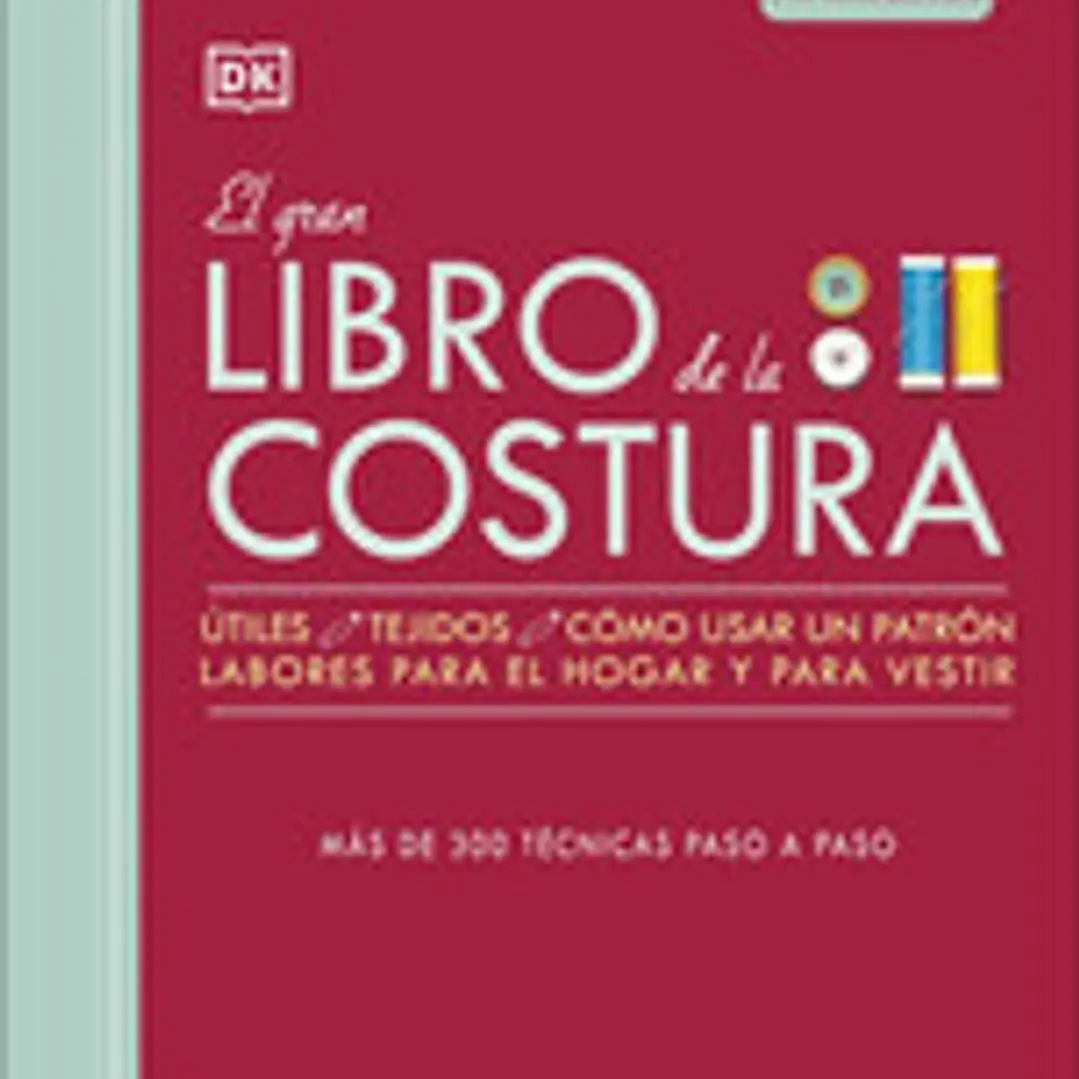 El Gran Libro De La Costura (Nueva Edicion) 1