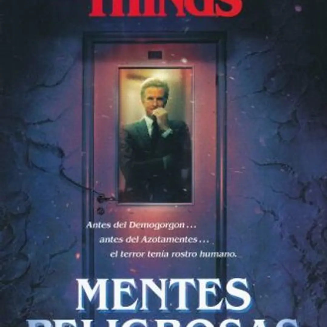 Stranger Things. Mentes Peligrosas 1