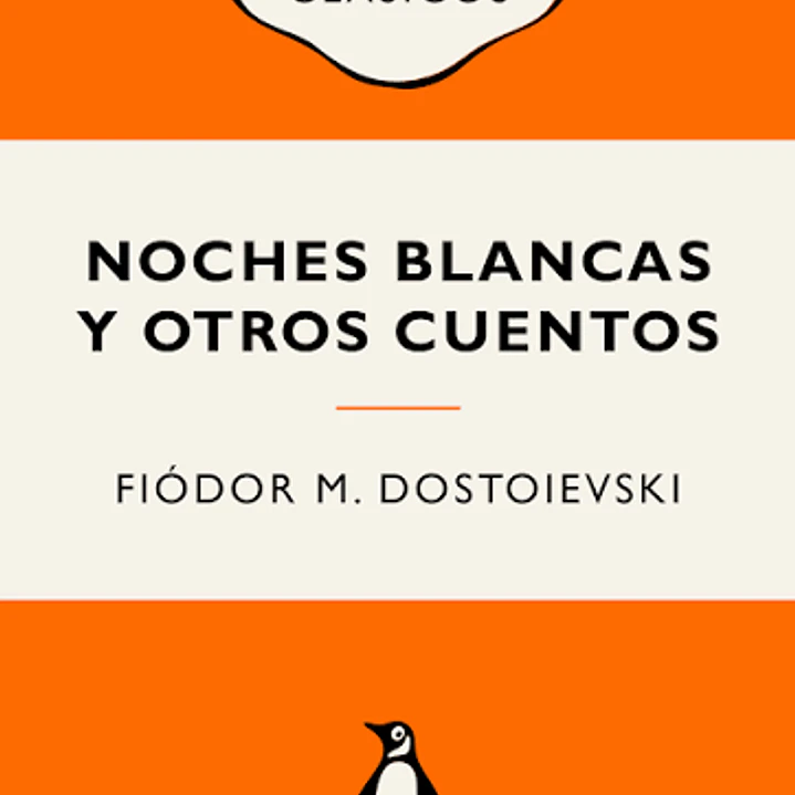 Noches Blancas Y Otros Cuentos 1