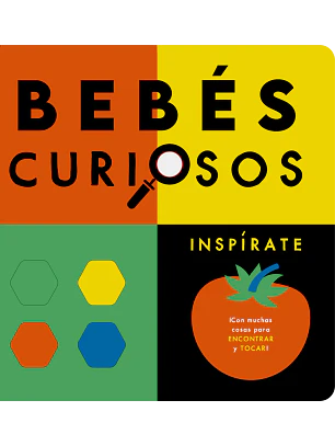 Inspirate. Bebis Curiosos