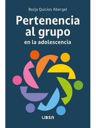 Pertenencia Al Grupo En La Adolescencia