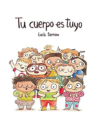 Tu Cuerpo Es Tuyo