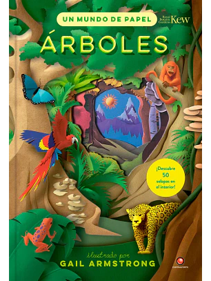 Arboles. Un Mundo De Papel