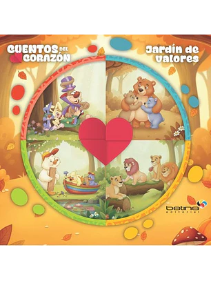 Jardin De Valores (Cuentos Del Corazon)