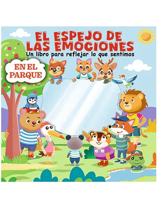 El Espejo De Las Emociones - En El Parque