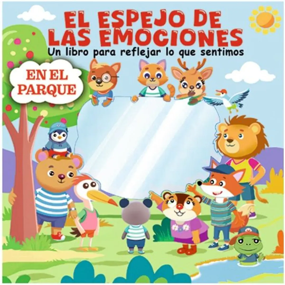 El Espejo De Las Emociones - En El Parque 1