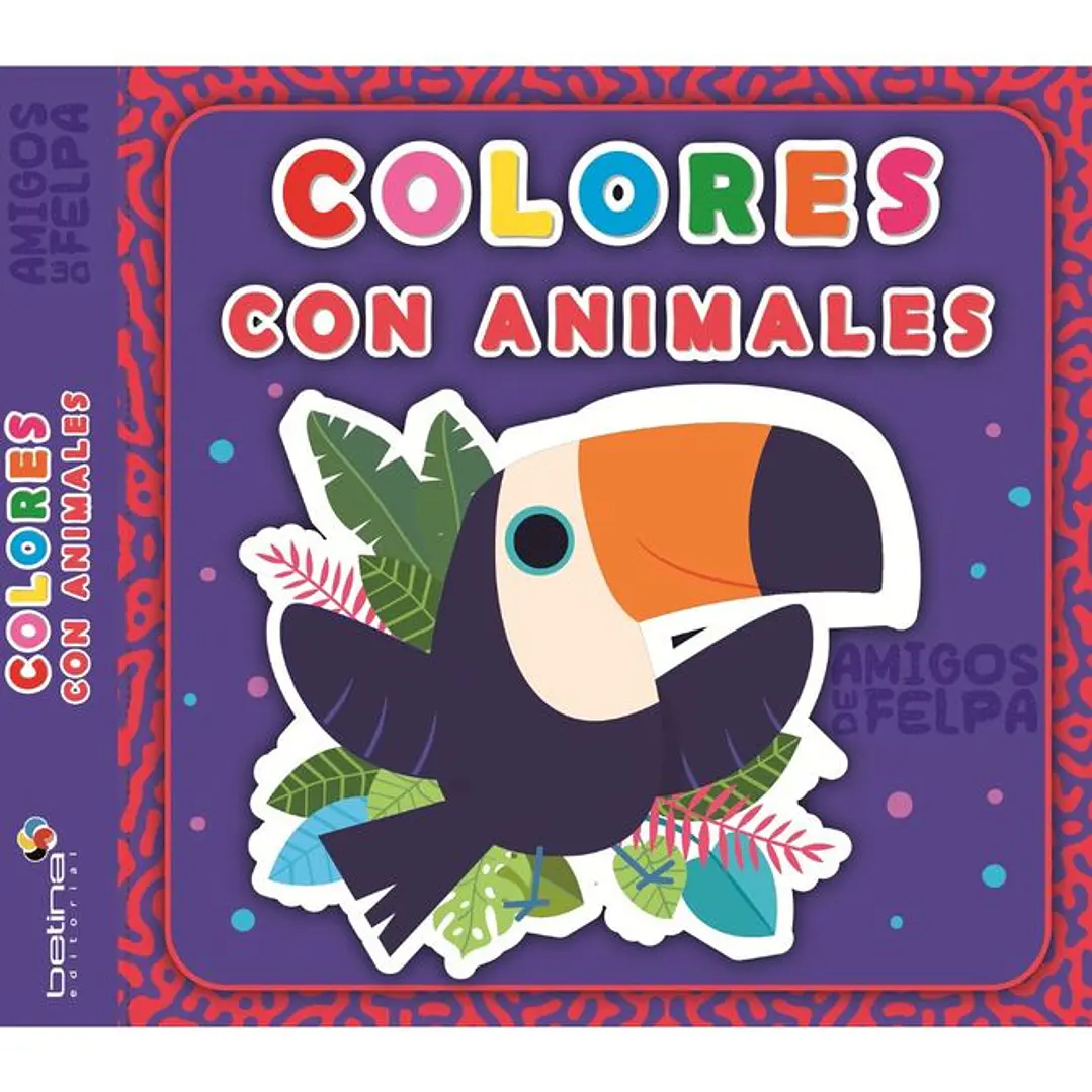 Amigos De Felpa - Conozco Los Colores 1