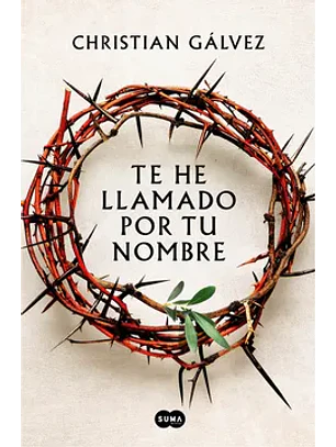 Te He Llamado Por Tu Nombre  (Jesus De Nazaret 1)