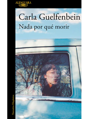 Nada Por Que Morir