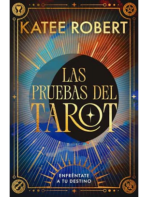 Las Pruebas Del Tarot