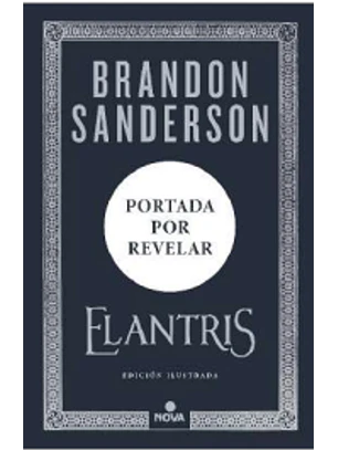 Elantris (Edicion Ilustrada, Tp)